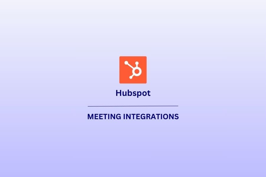 Hubspot Meeting Integration