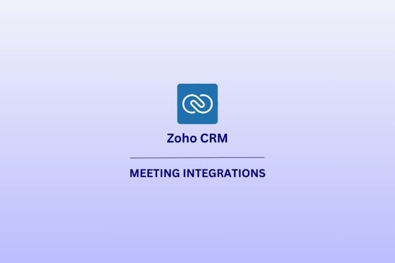 Zoho CRM Meeting Integrationの機能イメージ