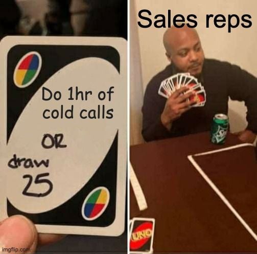 Uno cold call meme