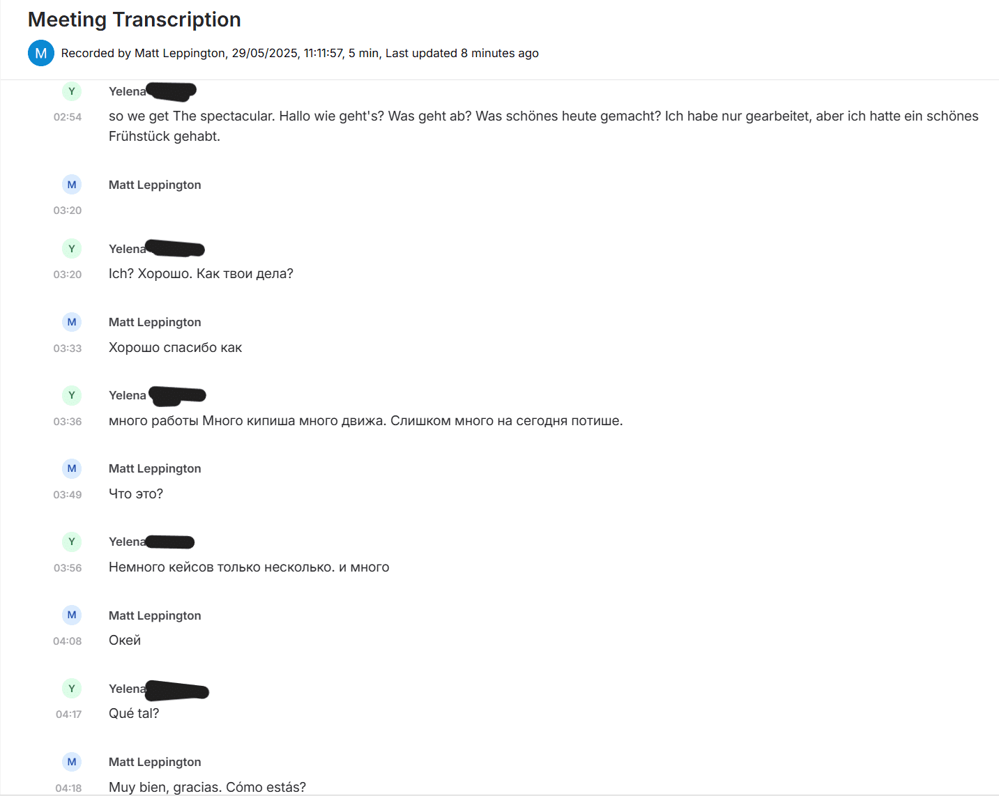 Tactiq's language settings have to be changed mid-call, but they work quite well if you can remember to do it.