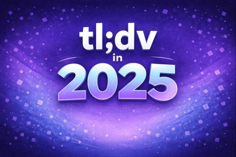 tl;dv in 2025