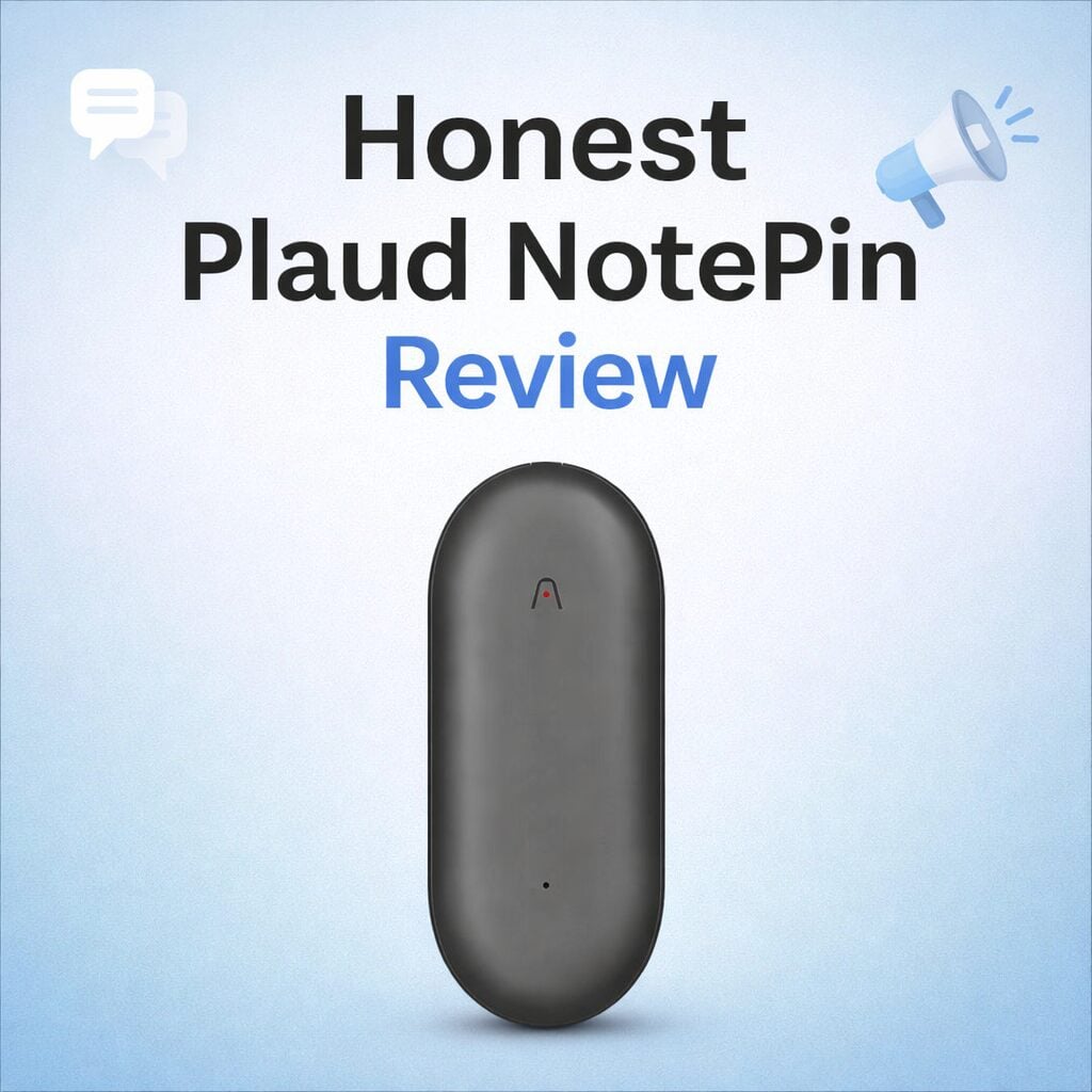 Honest Plaud NotePin Review