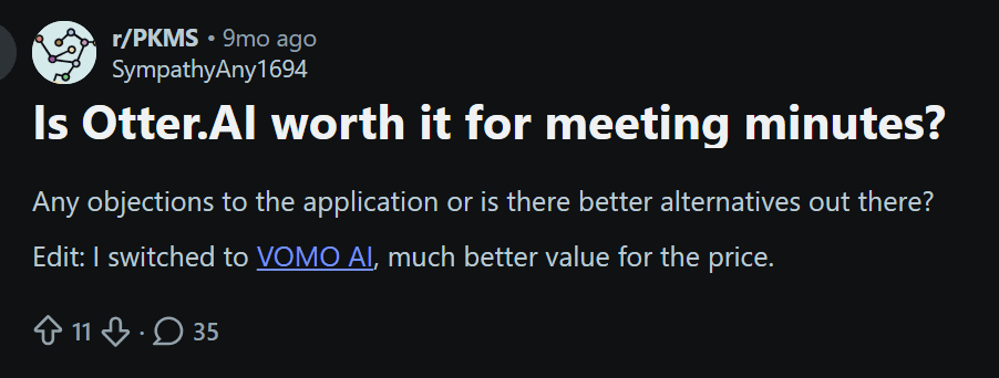 Reddit post where the user swtiched from Otter to Vomo